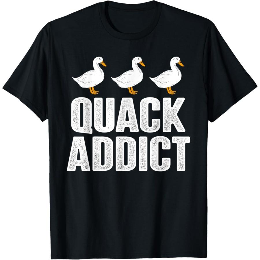 Quack Addict - Funny Duck Lover T-Shirt XXXXXL