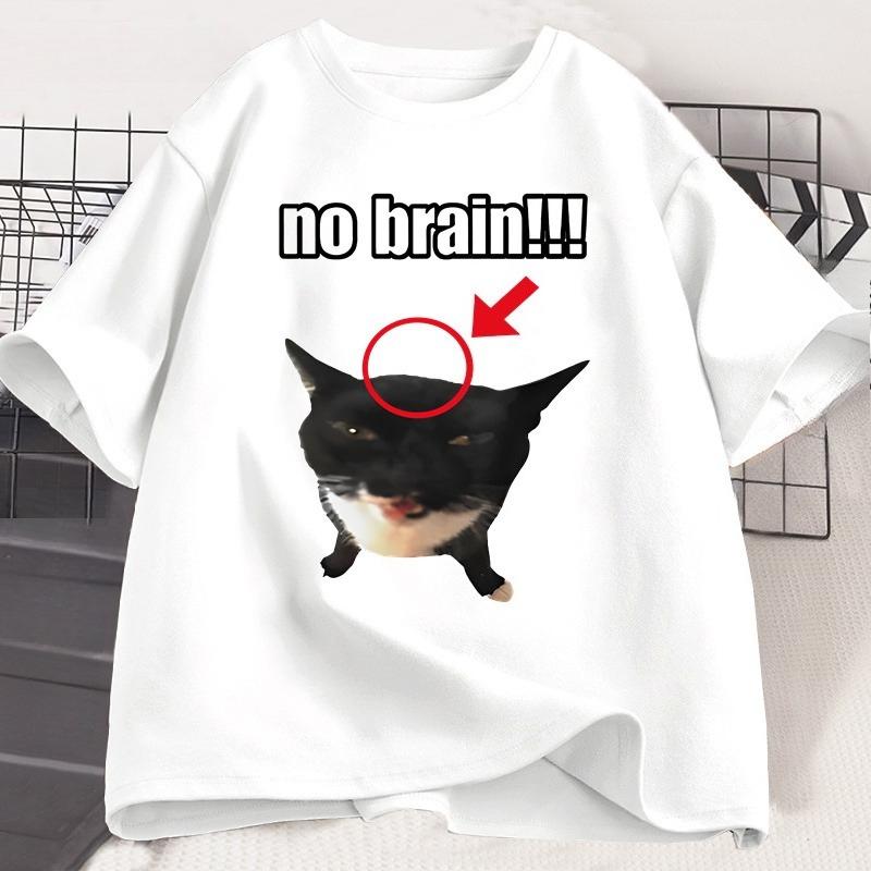 No Brain Cat TShirt Funny Unisex Tee Cat Lovers Joke Humor Cute Kawaii Tshirt Male Casual Short Sleeve Tees WOMEN Clothing Tops