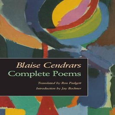 Complete Poems by Blaise Cendrars Paperback Book 9780520065802