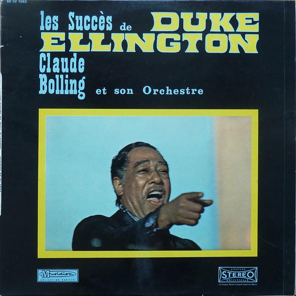 

LP Record CLAUDE BOLLING ET SON ORCHESTRE Les Succes De Duke Ellington 30CV1063 MUSIDISC France Jazz Used