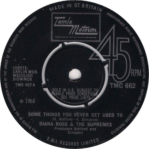 

7inch Record SUPREMES - Some Things You Never Get Used To TMG662 Tamla Motown 1968 UK Soul/Funk Used