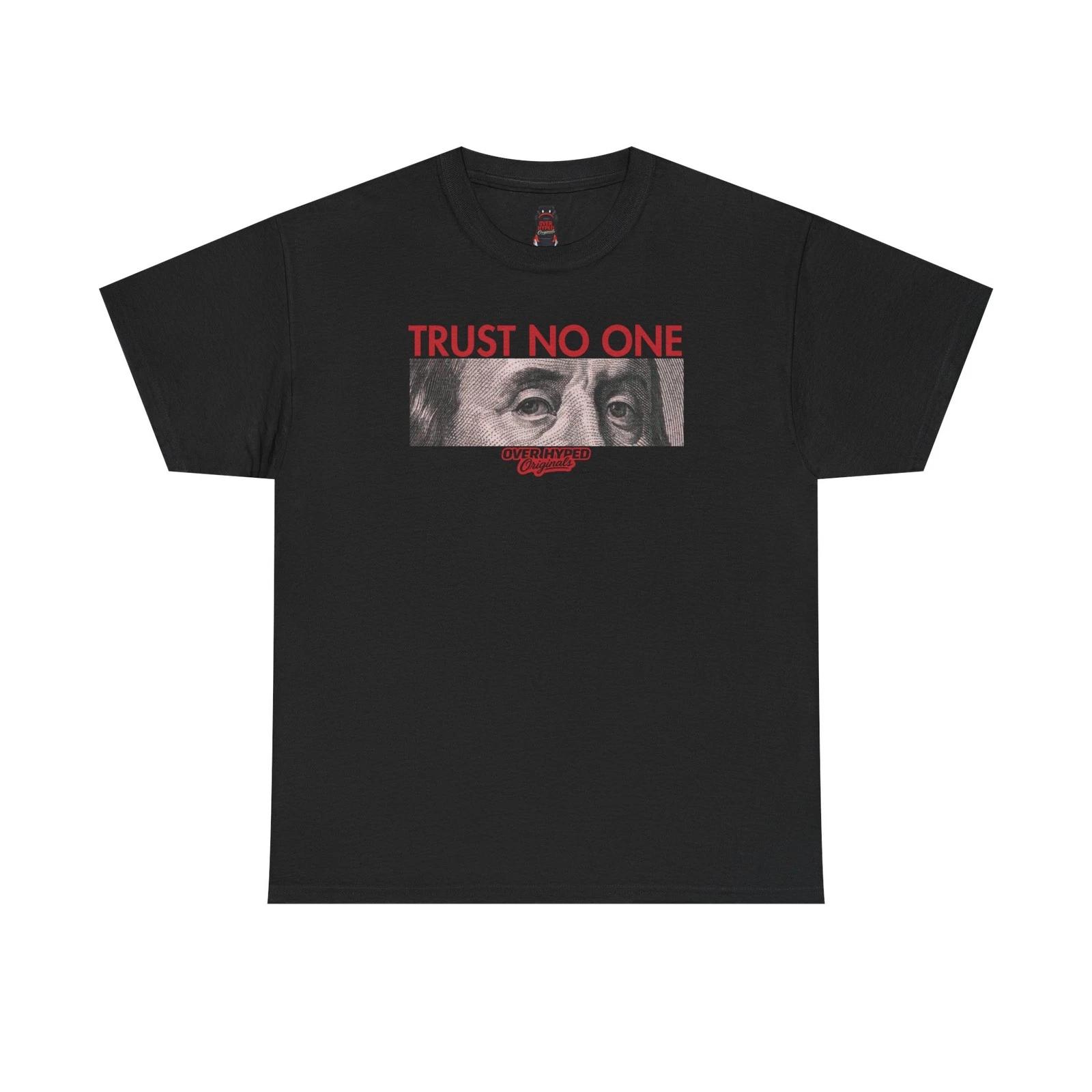 Shirts To Match Retro 6 Reverse Infrared-TRUST NO ONE 3XL