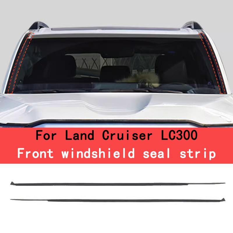For Toyota Land Cruiser LC300,Front Windshield Sealing Strip Lexus LX600 2021-2026 Glass Guide Groove Noise Reduction Accessorie