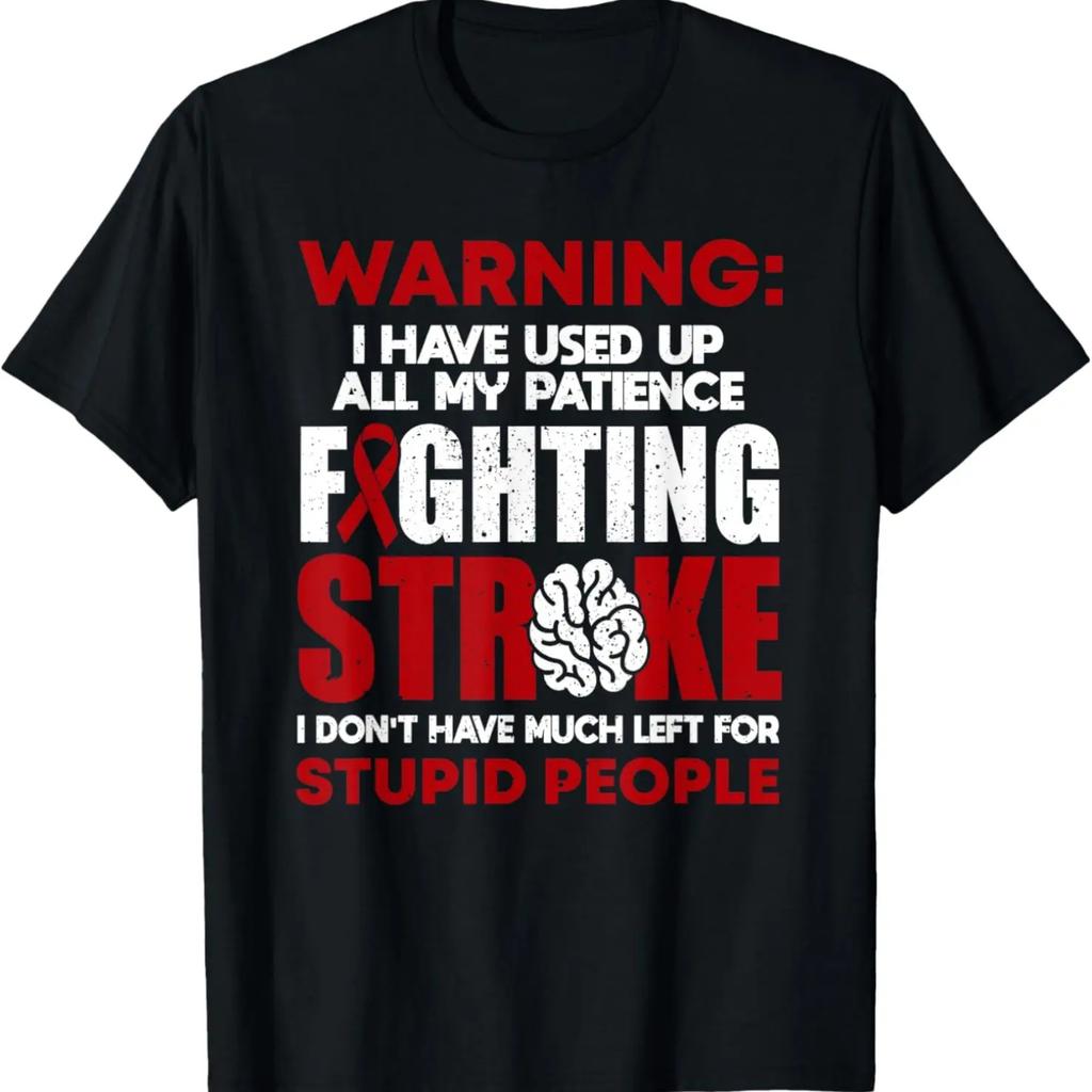 Stroke Awareness Funny Stroke Survivor T-Shirt