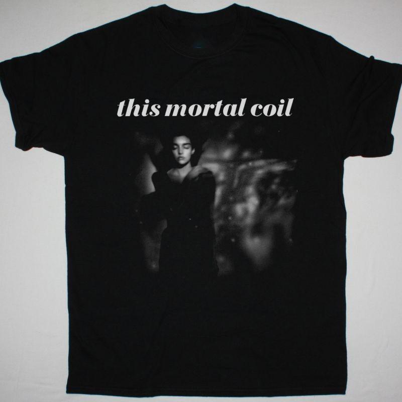 Mortal Coil Band IT LL END IN TEARS Black T Shirt Unisex S-5XL EM1424 XL