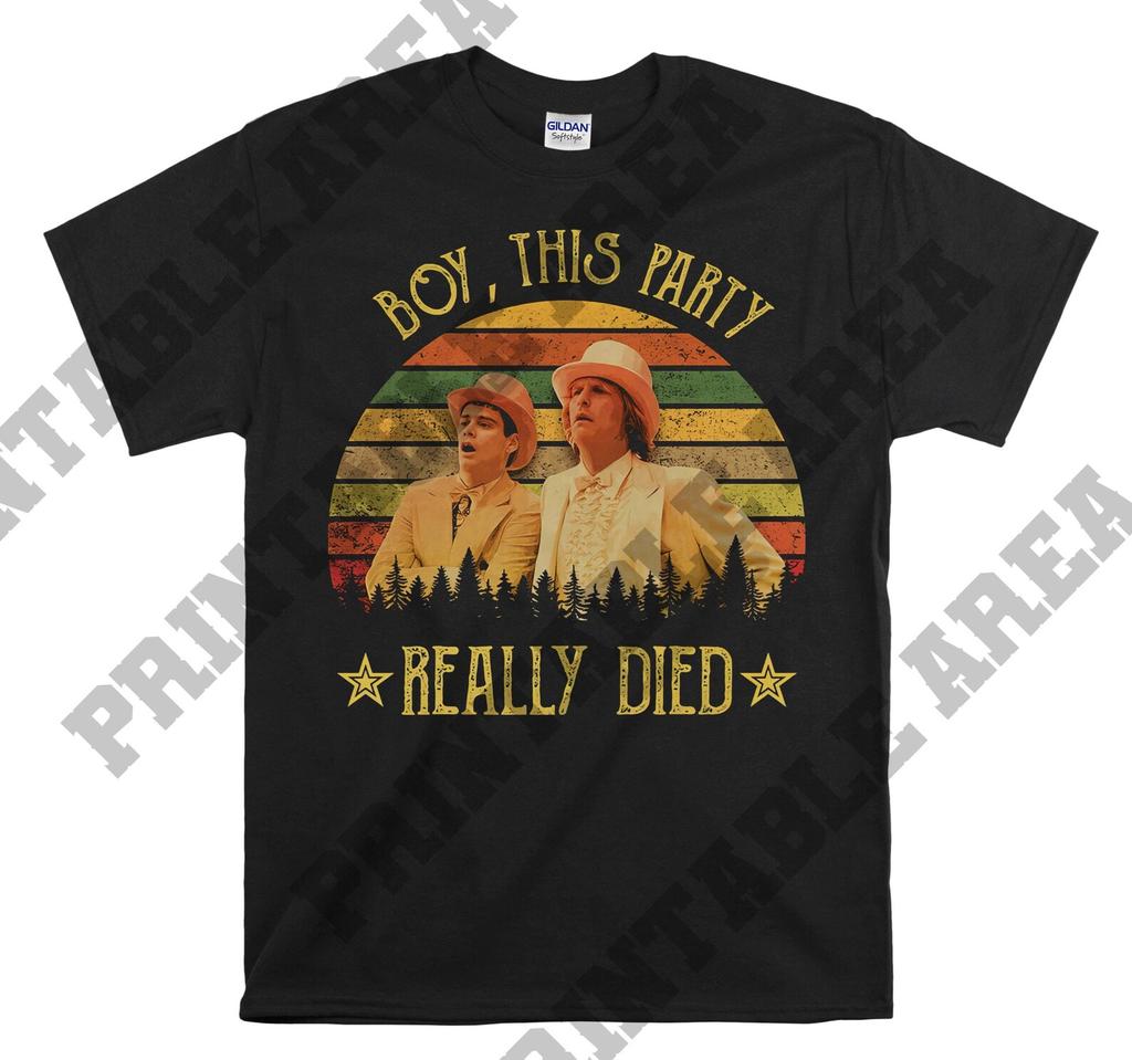 Lloyd Christmas Harry Dunne Boy This Party Really Died Vintage Men Unisex T shirt, T shirt, T shirt MO283