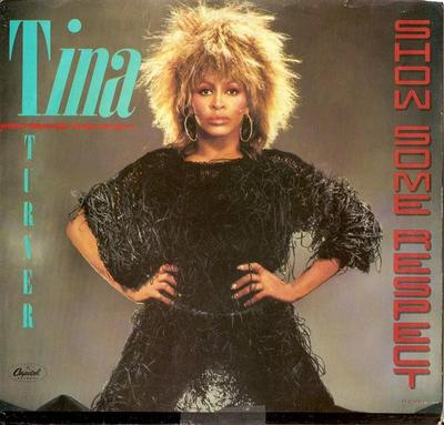 7inch Record TINA TURNER - Show Some Respect B5461 Capitol Records 1985 US Rock Used