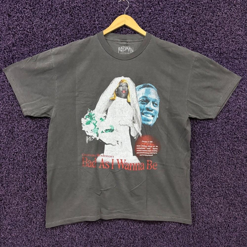 

Dennis Rodman Bad As I Wanna Be TShirt Size Extra Large Unisex T-Shirt S