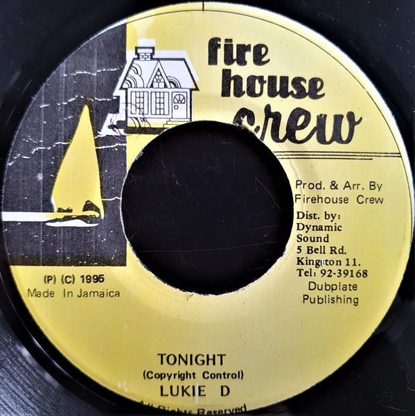 

7inch Record LUKIE D - Tonight NONE Firehouse Crew 1995 Jamaica Reggae, Ska & Dub Used