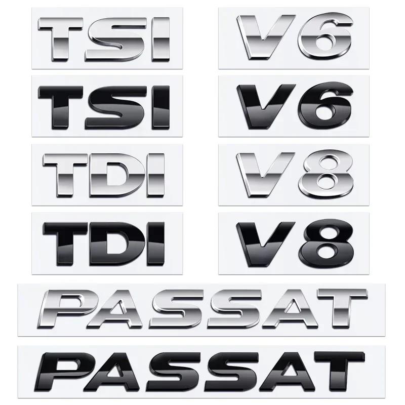 2026 Neu Für VOLKSWAGEN VW 1 Stück Chrom 3D ABS PASSAT TSI TDI V6 V8 Buchstaben Auto Heck Heckklappe Karosserie Seite Kotflügel Abzeichen Logo Emblem