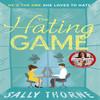 The Hating Game by Sally Thorne Paperback Book 9780349414263