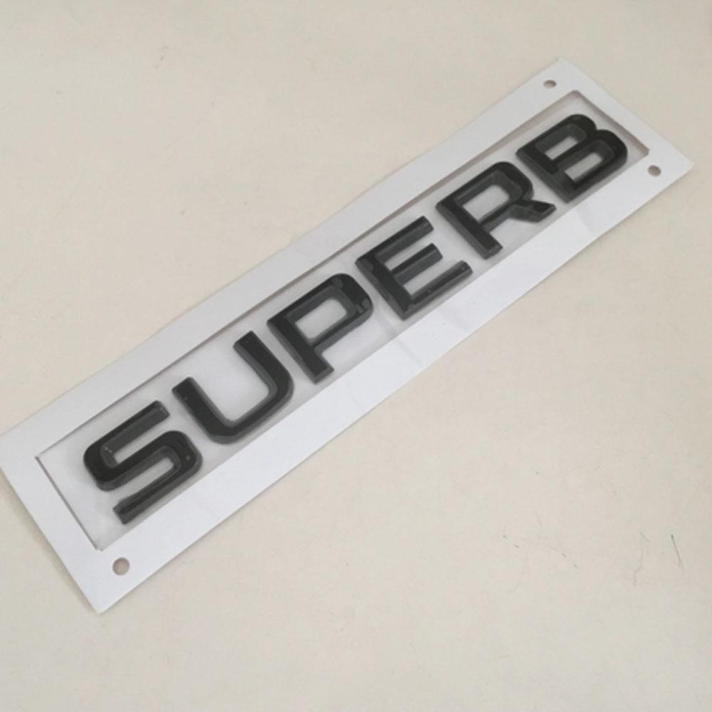 AAABV1 For Skoda Superb Lettering Car Fashion Decorate Flat Badges Superb Emblem Sticker Black Gloss&Silver Accessories New