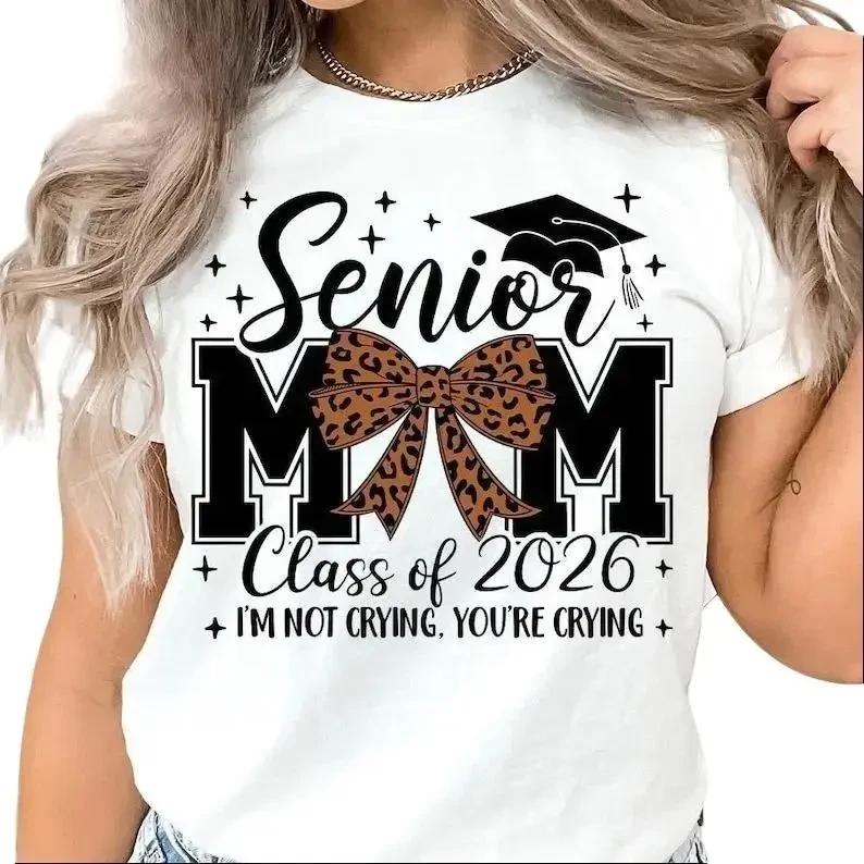 Senior Mom 2026 T-Shirt Graduation Proud Mom Class of 2026 Graphic Tee XXXXL