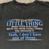 You Know The Little Thing Inside Your Head Funny Humor Quote Black Tee Size 2XL