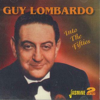 

CD GUY LOMBARDO - Into The Fifties JASCD446 JASMINE 2007 Czech Repu Jazz Used