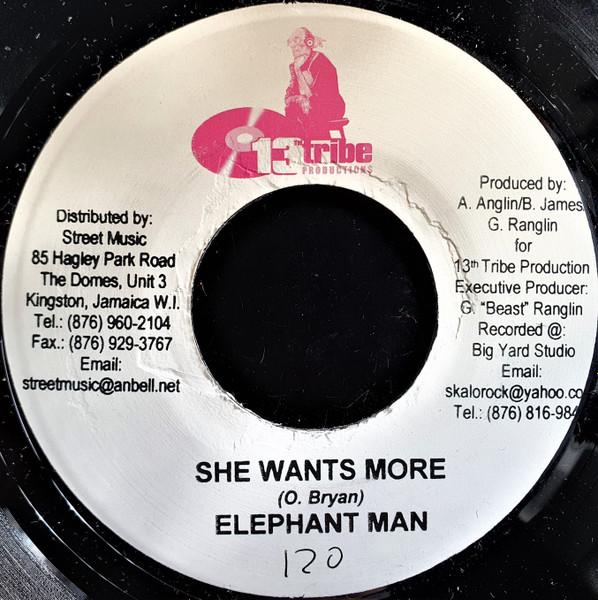 

7inch Record ELEPHANT MAN - She Wants More NONE 13th Tribe Prod 2005 Jamaica Reggae, Ska & Dub Used