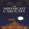 The Midnight Carousel by Fiza Saeed McLynn Hardback Book 9780241715208