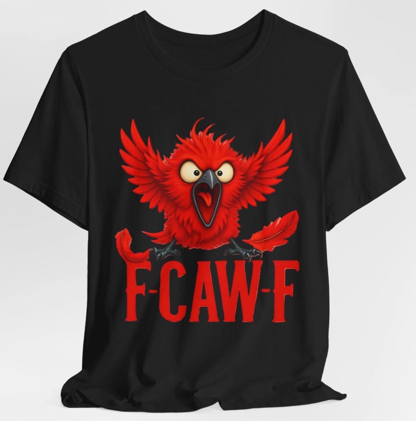 Funny Angry Red Bird F-CAW-F Shirt Sarcastic Humor Parody Cartoon F CAW F Crow L