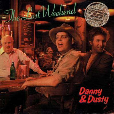 LP Plak DANNY & DUSTY - Kayıp Hafta Sonu ZONG007 Zippo Records 1985 İngiltere Rock Kullanılmış