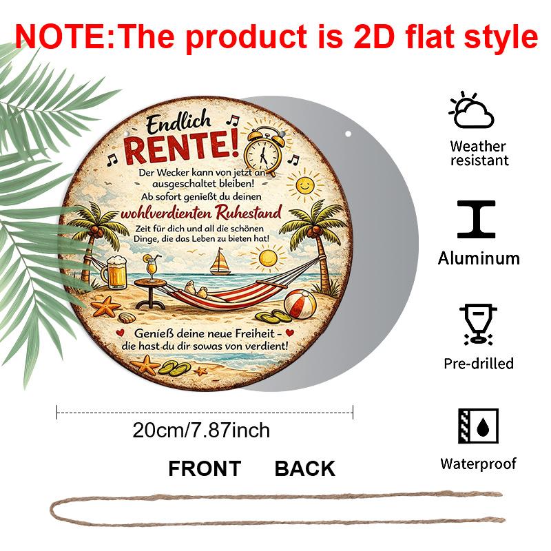 2D Flat, 1pc Round Aluminum Hanging Sign - "Finally Retired" German Retirement Beach Scene Metal Wall Art, Vintage Distressed Tropical Hammock & Palm