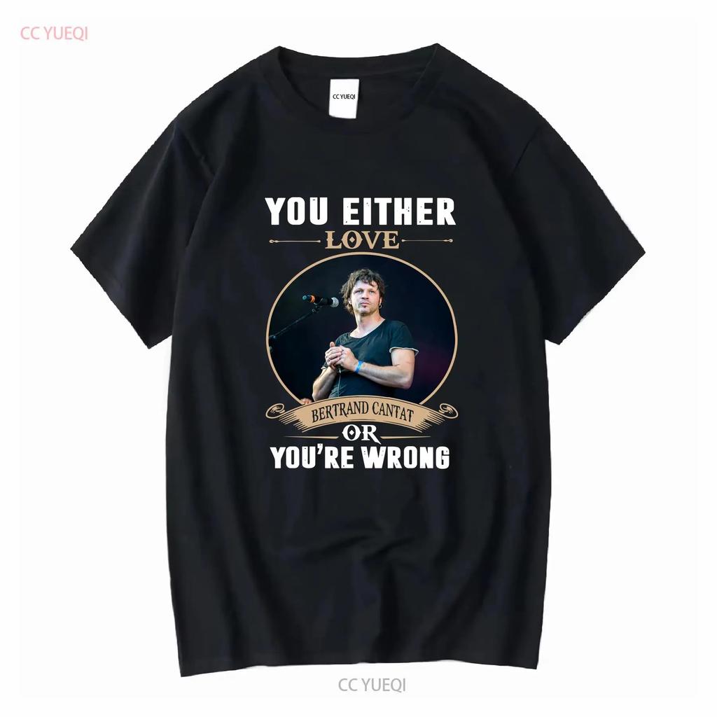 YOU EITHER BERTRAND CANTAT T SHIRT Vintage Washed Stylish Unisex Top For Everyday Wear Stretched Streetwear Casual Graphic