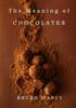 The The Meaning of Chocolates Book