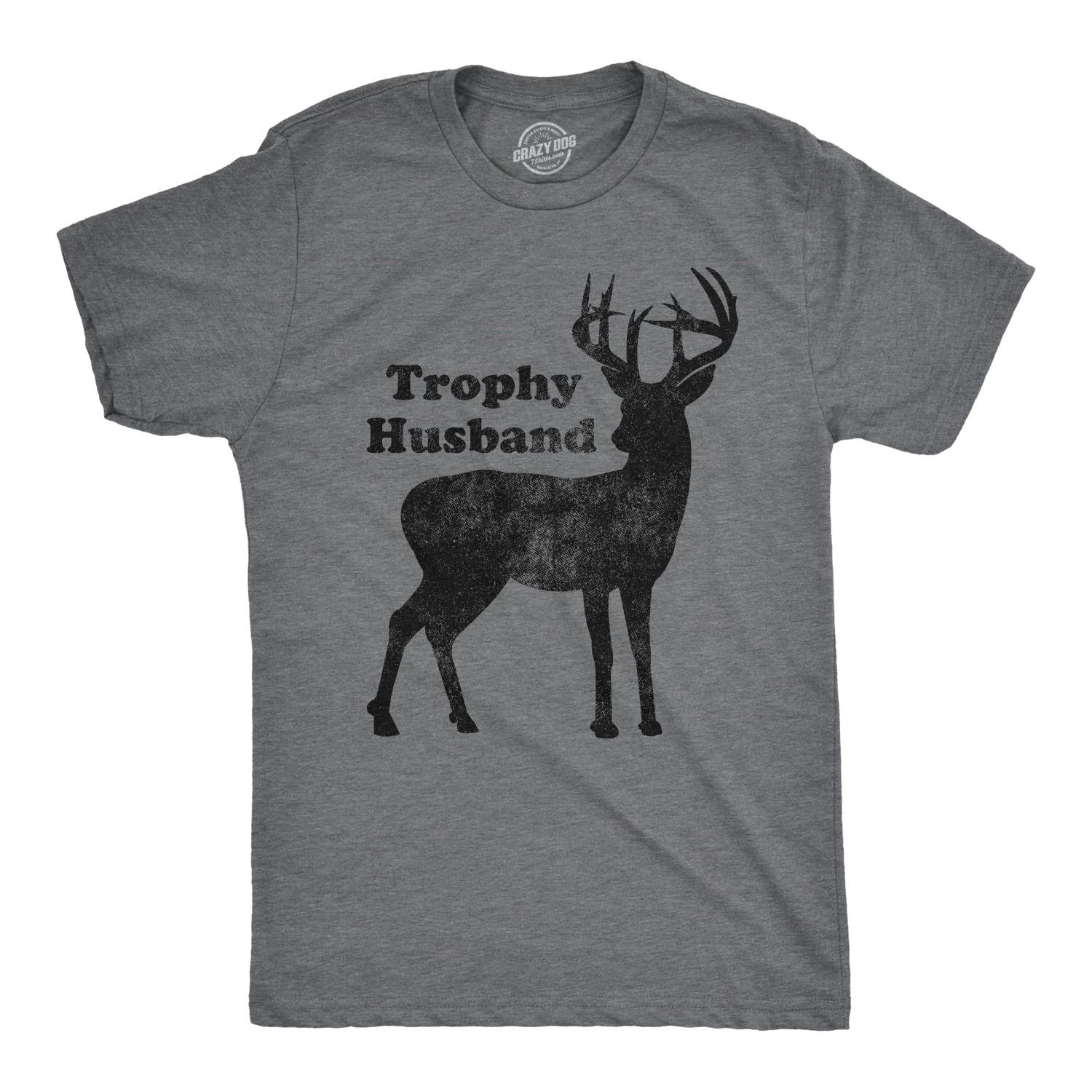 Mens Trophy Husband T Shirt Funny Hunting Buck Deer Fathers Day Tee XL