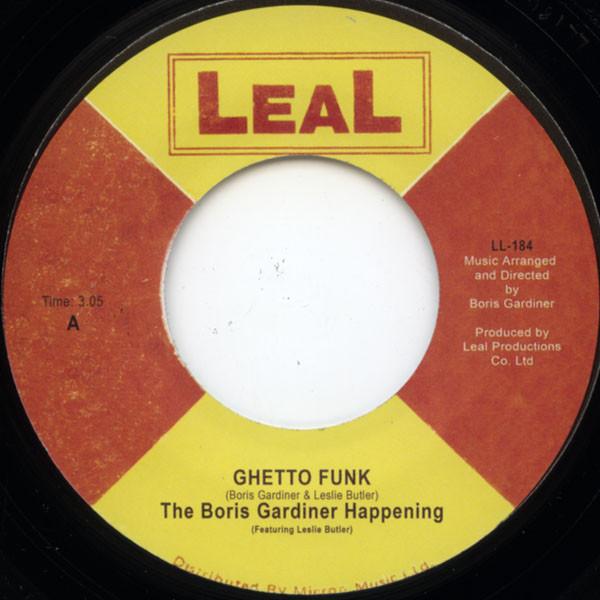 

7-дюймовая пластинка BORIS GARDINER HAPPENING - Ghetto Funk / Spooky LL184 Leal 2006 UK Регги, Ска и Даб Б/У