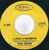 7inch Record DAVID HOUSTON  I Love A Rainbow 510394 Epic 1968 US CountryFolk Used
