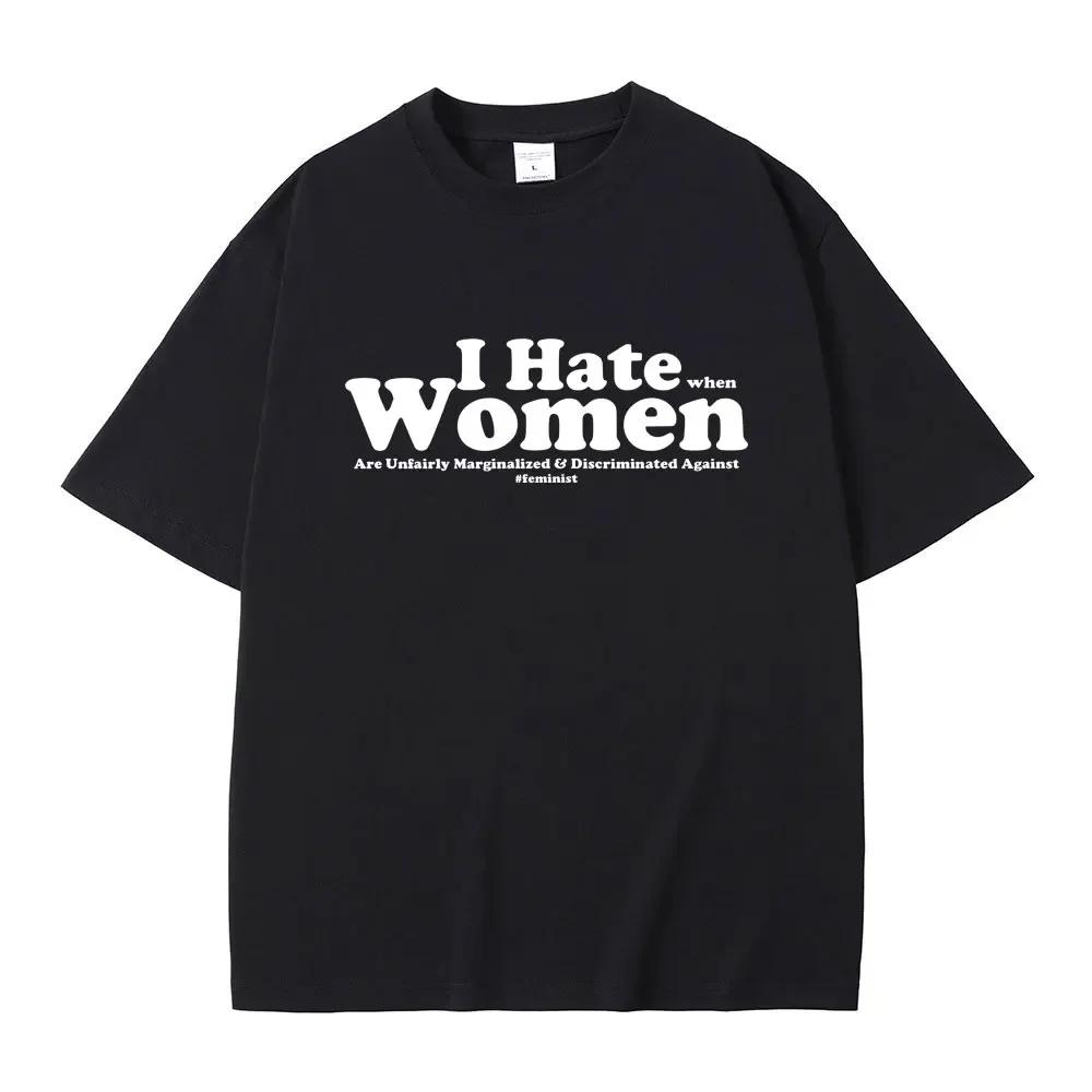 I Hate Wounisex Funny Letter Meme Tshirt Unisex Wounisex Casual Cotton Vintage Short Sleeve T Shirt Unisexs Oversized Crewneck Tshirts Bl