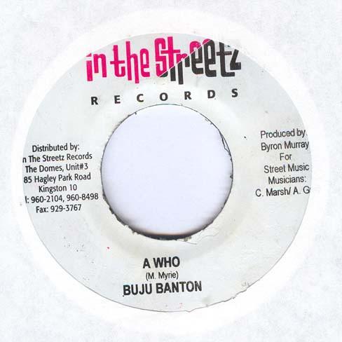 

7inch Record BUJU BANTON - A Who NONE In The Streetz 2004 Jamaica Reggae, Ska & Dub Used