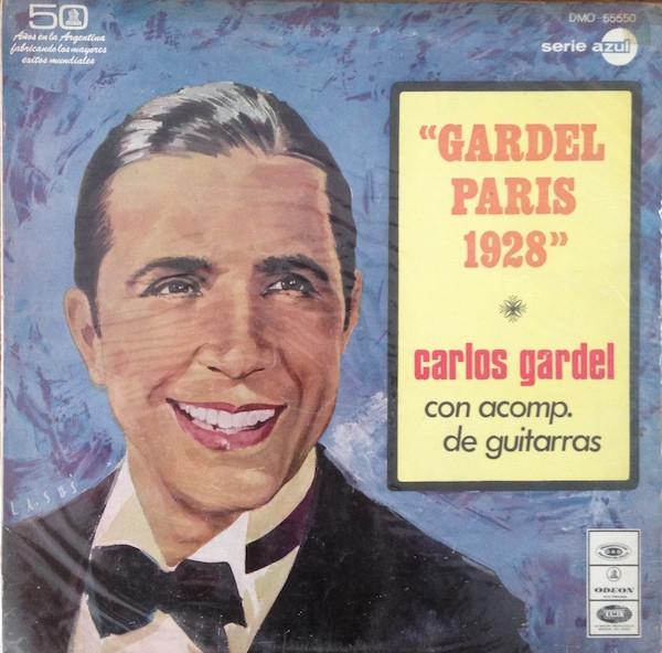 

LP Record CARLOS GARDEL Gardel Paris 1928 DMO55550 Odeon 1969 Argentina Latin Used