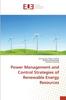 The Power Management and Control Strategies of Renewable Energy Resources Book