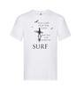 Adults Surfing Cant Stop The Waves Learn To Surf Quote Unisex White TShirt
