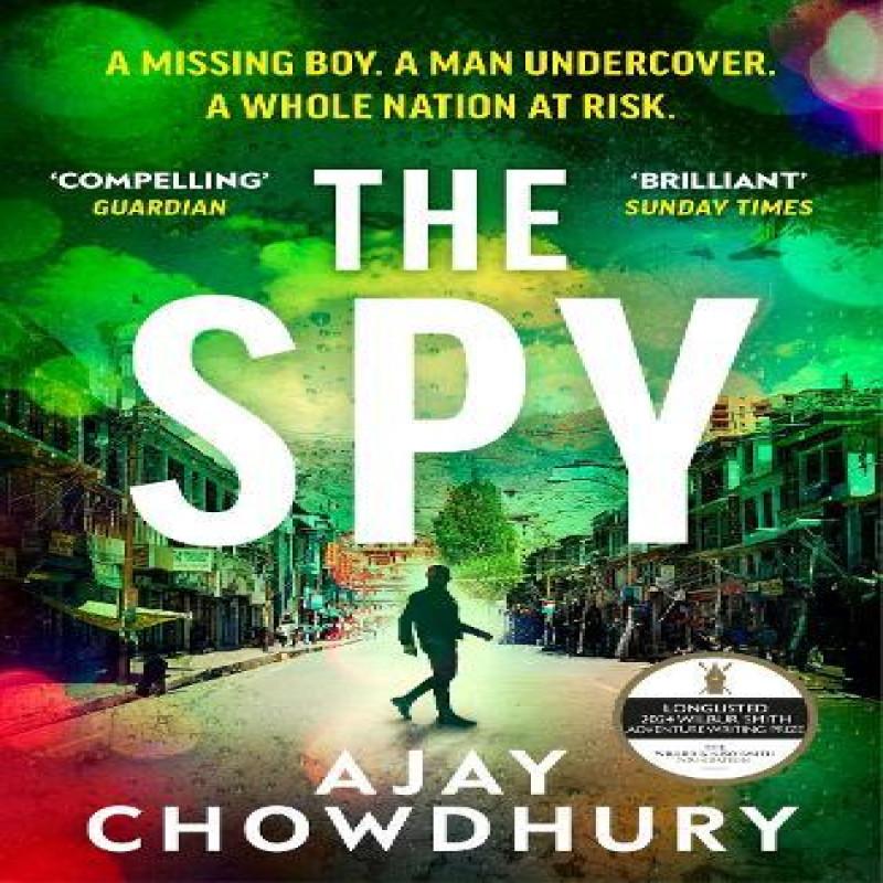 The Spy by Ajay Chowdhury Paperback Book 9781529931730