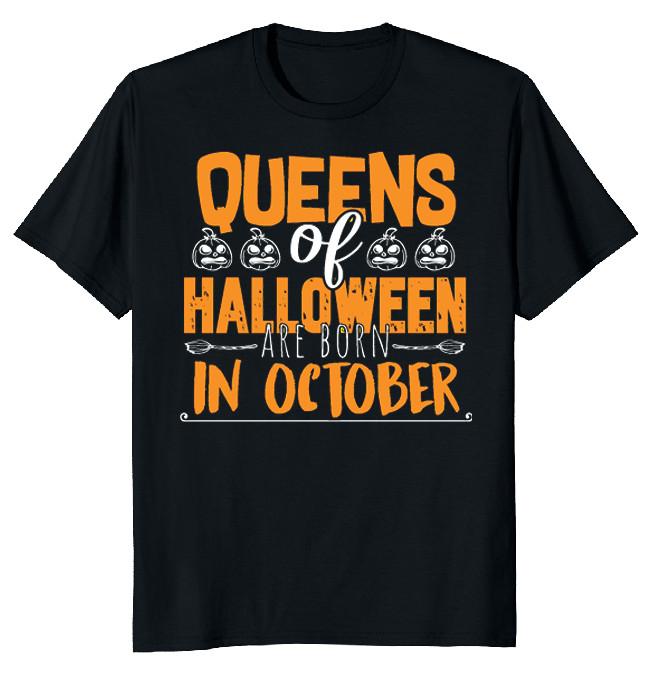 NEW LIMITED Queens Halloween Born October Funny Novelty Tee S