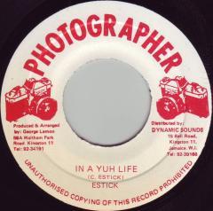 

7inch Record ESTICK In Yuh Life NONE Photographer 1991 Jamaica Reggae Ska Dub Used