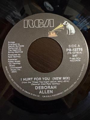 Disque 7 pouces DEBORAH ALLEN - I Hurt For You PB13776 RCA 1984 Canada Folk Occasion