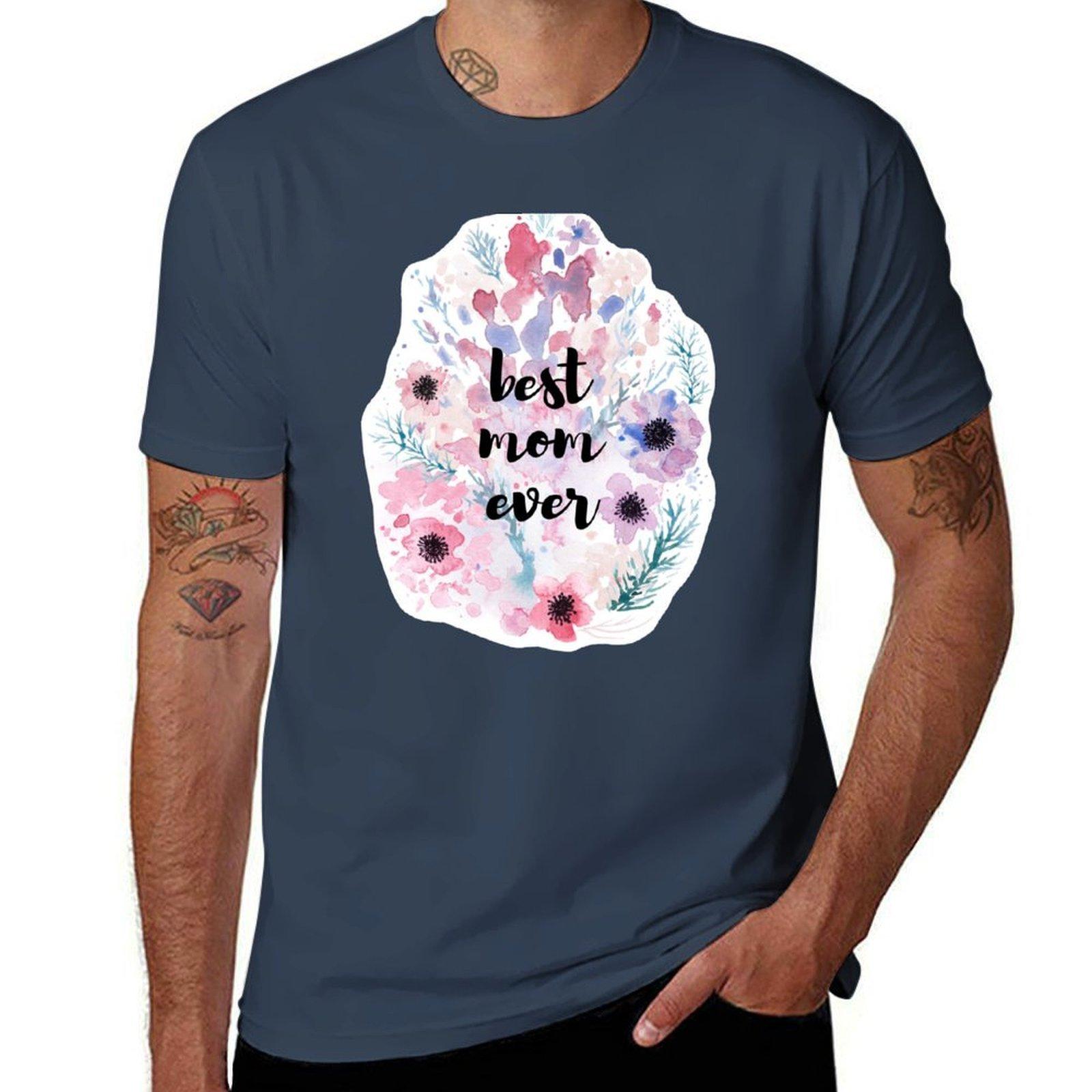 Best Mom Ever Tshirt Breathable Basic Cotton Tshirt S