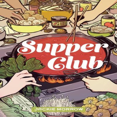 Supper Club by Jackie Morrow Paperback Book 9781534324213