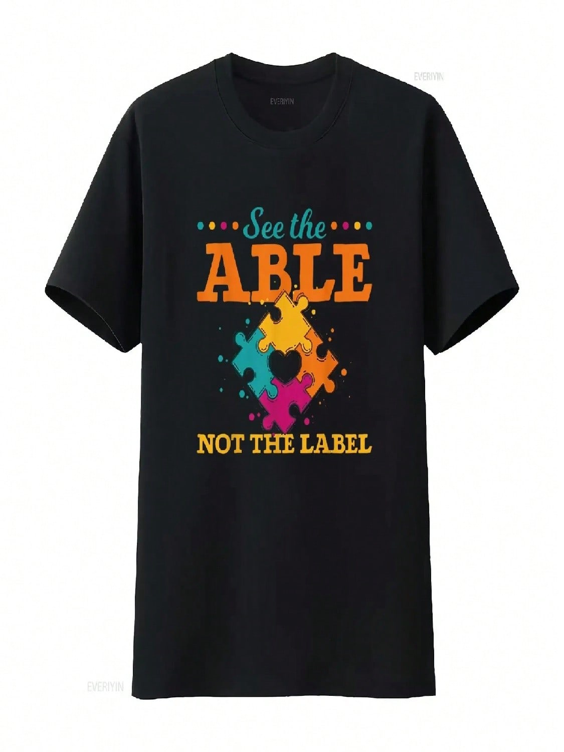 See The Able Not Label Puzzle Pieces Autism Aw Wounisexs T Shirt Featuring Unique Print Vintage Washed Stylish Graphic S разноцветный