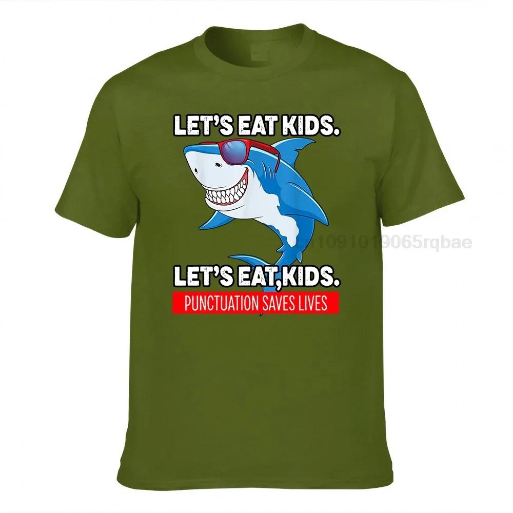 Funny Lets Eat Kids Punctuation Saves Lives Sharks Grammar Tshirt Prevalent Cosie T Shirt Cotton Unisex Tees Normal