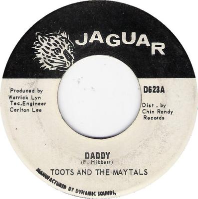 7inch Record TOOTS & THE MAYTALS - Daddy / It Was Written Down D623 Jaguar 1972 Jamaica Reggae, Ska & Dub Used
