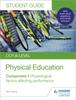 Kniha OCR A-level Physical Education Student Guide 1: Physiological Factors Affecting Performance