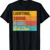 Lighting Theater Technician Lighting Sound Magic Tech Crew T-Shirt