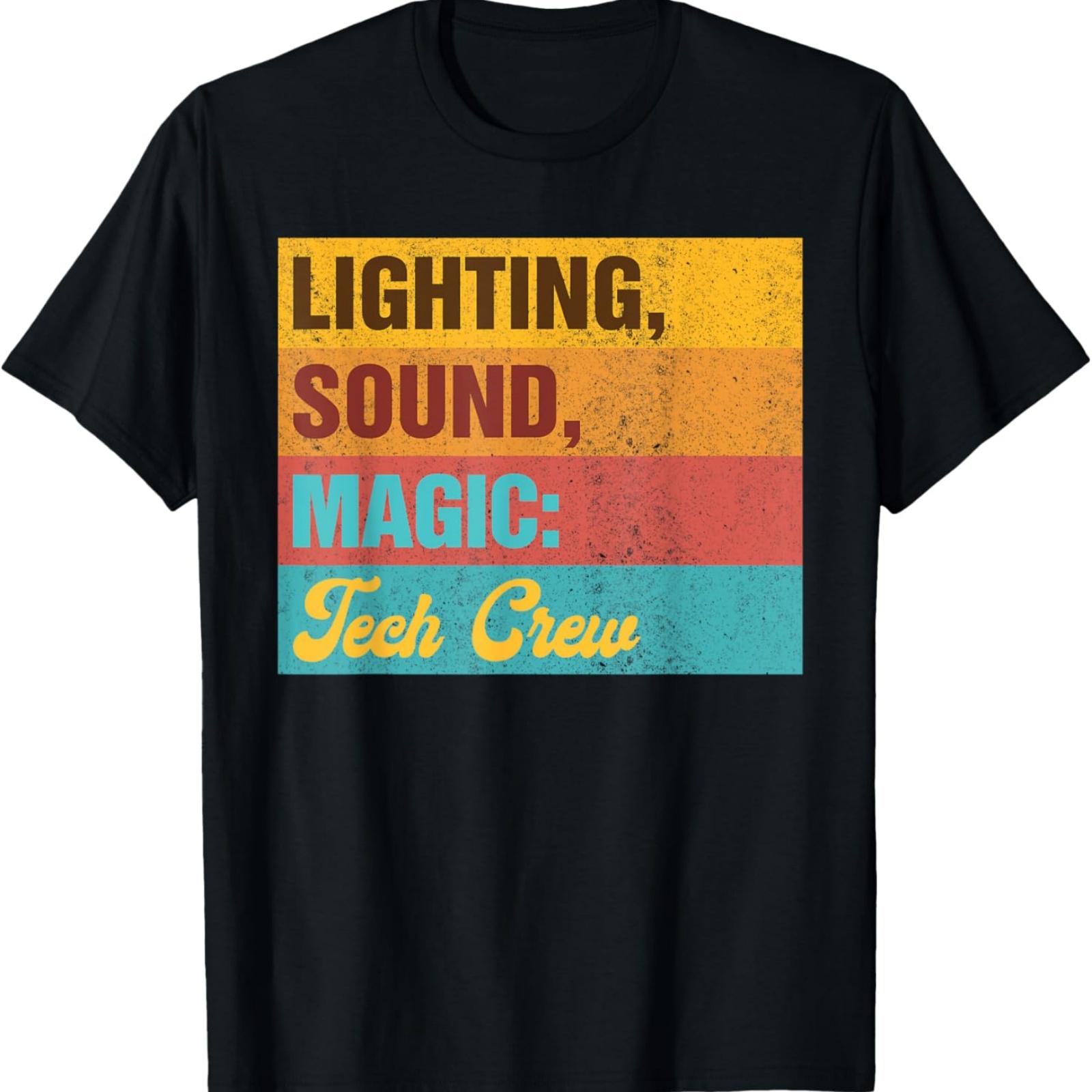 Lighting Theater Technician Lighting Sound Magic Tech Crew T-Shirt XXXXXL разноцветный