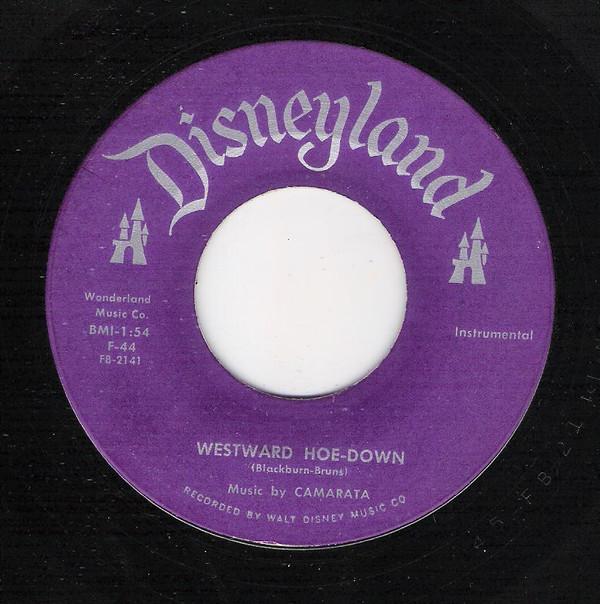 

7inch Record MUSIC BY CAMARATA Westward Ho The Wagons Westward FB2141 Disneyland 1956 US Soundtracks Musicals Used
