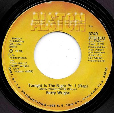 7inch Record BETTY WRIGHT - Tonight Is The Night 3740 Alston Records 1978 US Soul/Funk Used