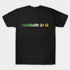 Men Black Print T-shirt Tiocfaidh Ár Lá - Our Day Will Come - Irish Inspired Tee No-Cut Transfer Paper Print Cotton Tshirt