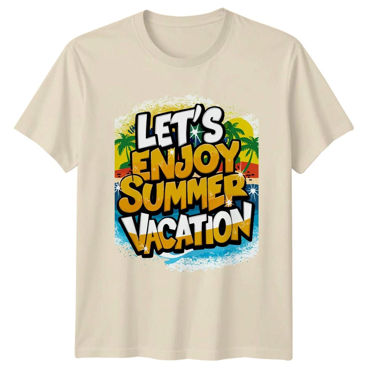 Lets Enjoy Summer Vacation T-Shirt Tropical Travel Summer Holiday Gift XXXL